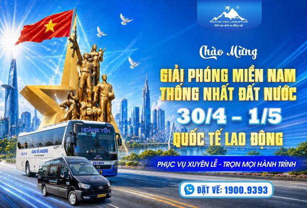 MỪNG ĐẠI LỄ 30/4 – 1/5: HOÀNG YẾN LIMOUSINE GỬI TRỌN NIỀM TRI ÂN