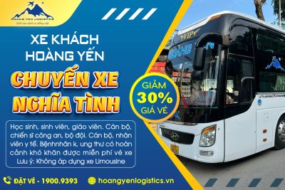 HOÀNG YẾN LOGISTICS. CHUYẾN XE NGHĨA TÌNH – GIẢM 30% GIÁ VÉ