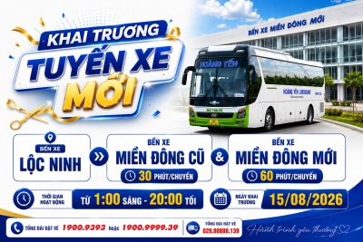 XE KHÁCH LỘC NINH - BẾN XE MIỀN ĐÔNG: KHAI TRƯƠNG TUYẾN MỚI HOÀNG YẾN LIMOUSINE